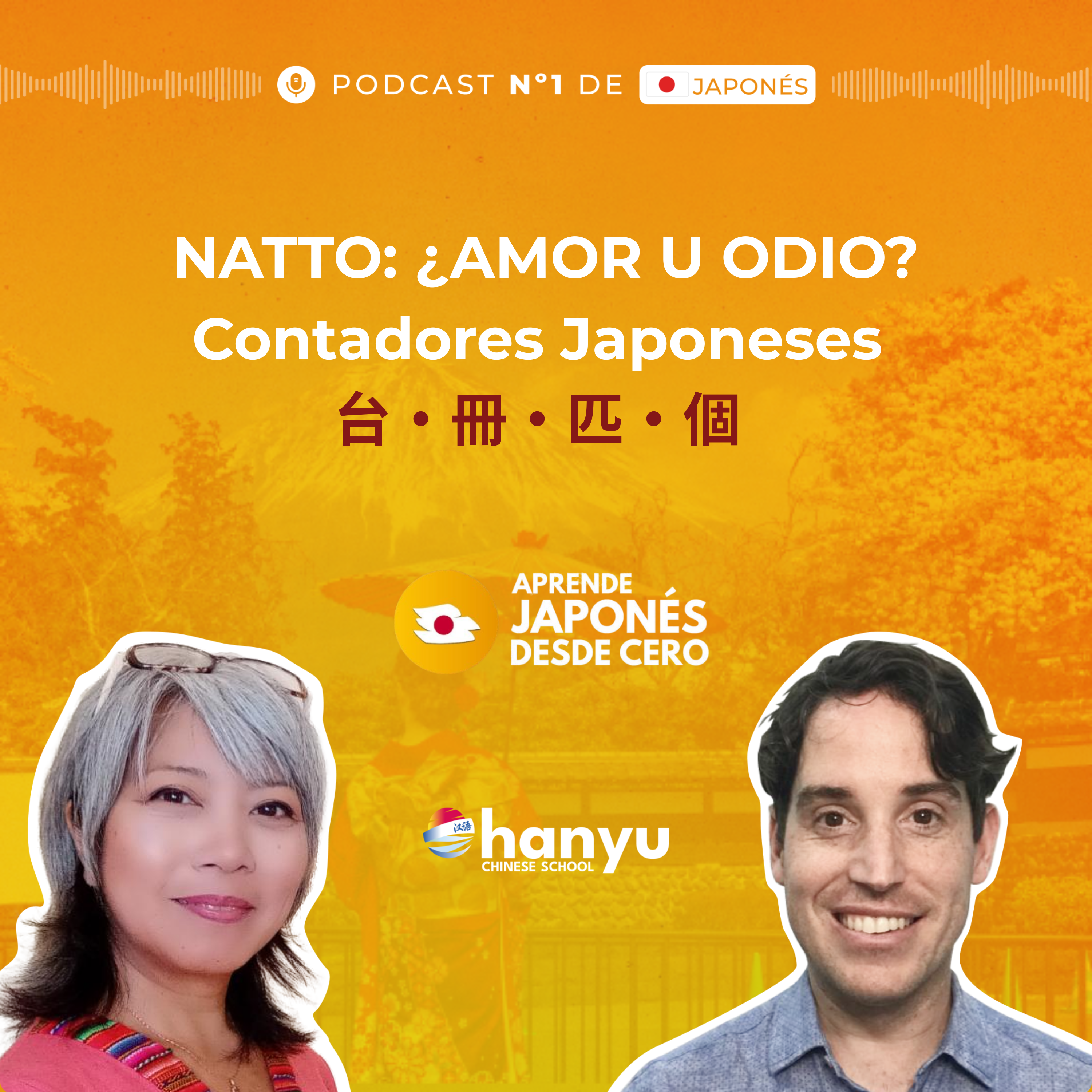 #34 Contadores en Japonés 台・冊・匹・個 | Natto: la comida más polémico de Japón  | A1