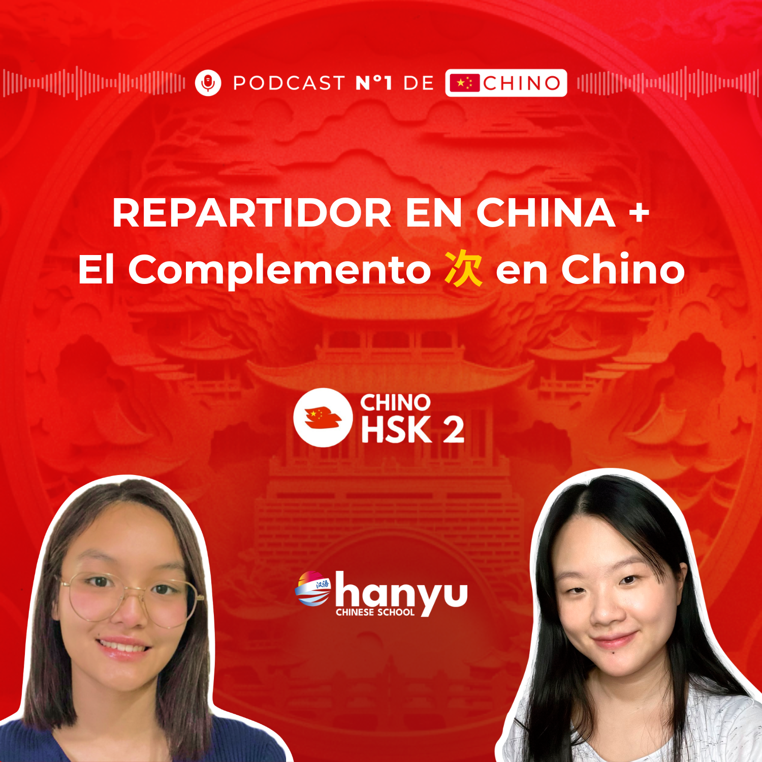 #14 El Complemento 次 | Viví un Día como Repartidor en China | HSK 2