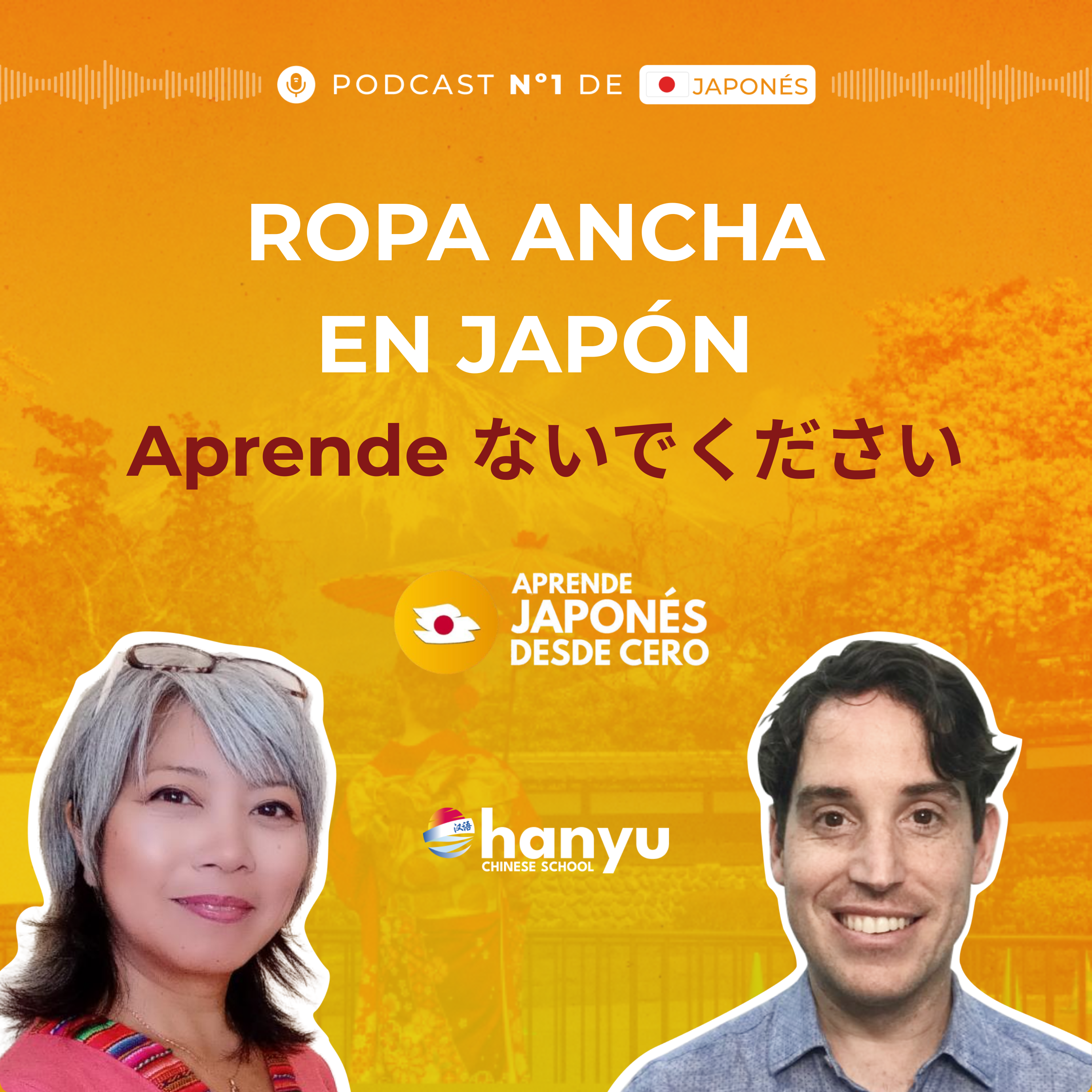 #58 Cómo decir "NO HAGAS" en japonés | ないでください explicado fácil + moda urbana japonesa | A1