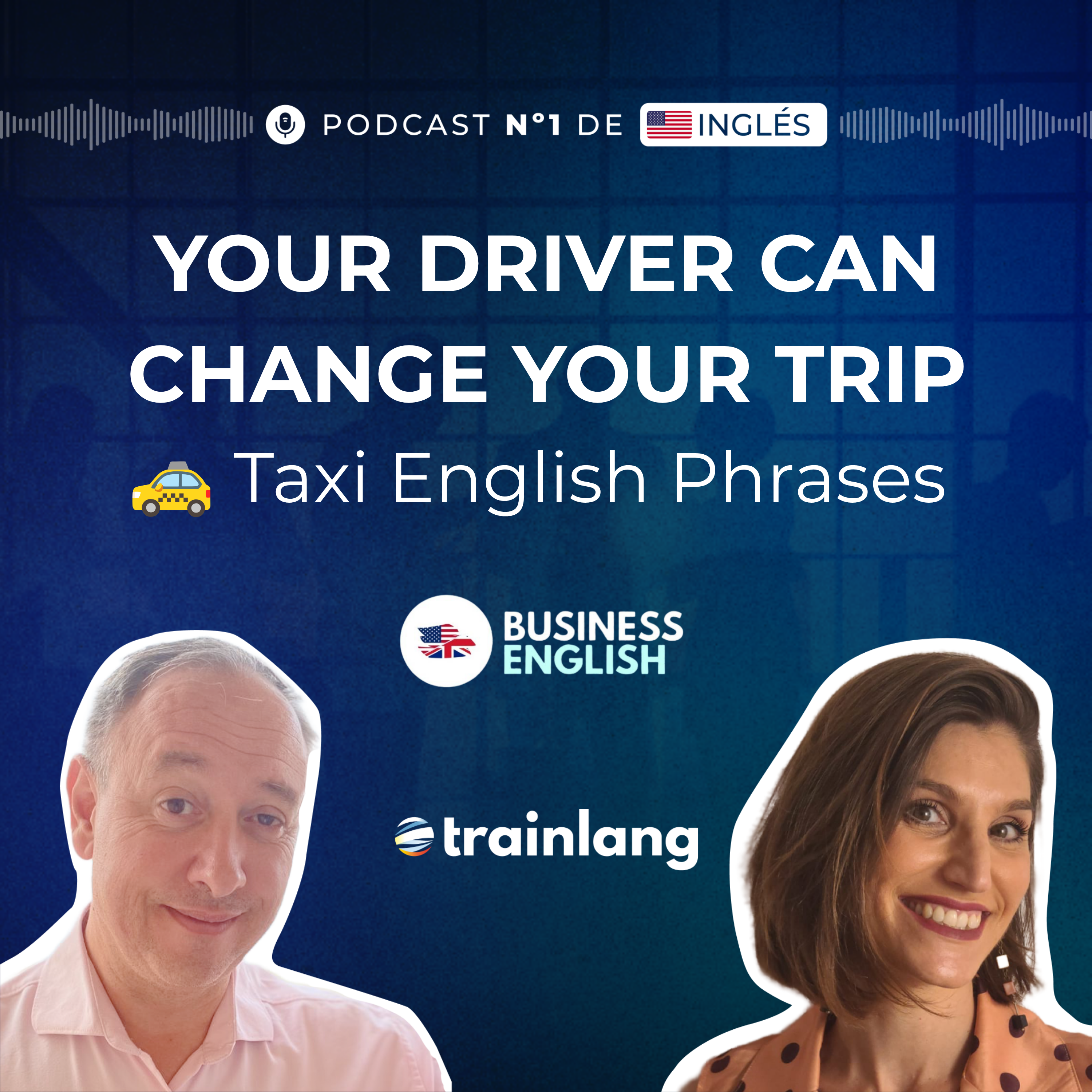 #52 English for Taxi & Uber Drivers: Polite Questions, Travel Phrases & Customer Service | Bpod