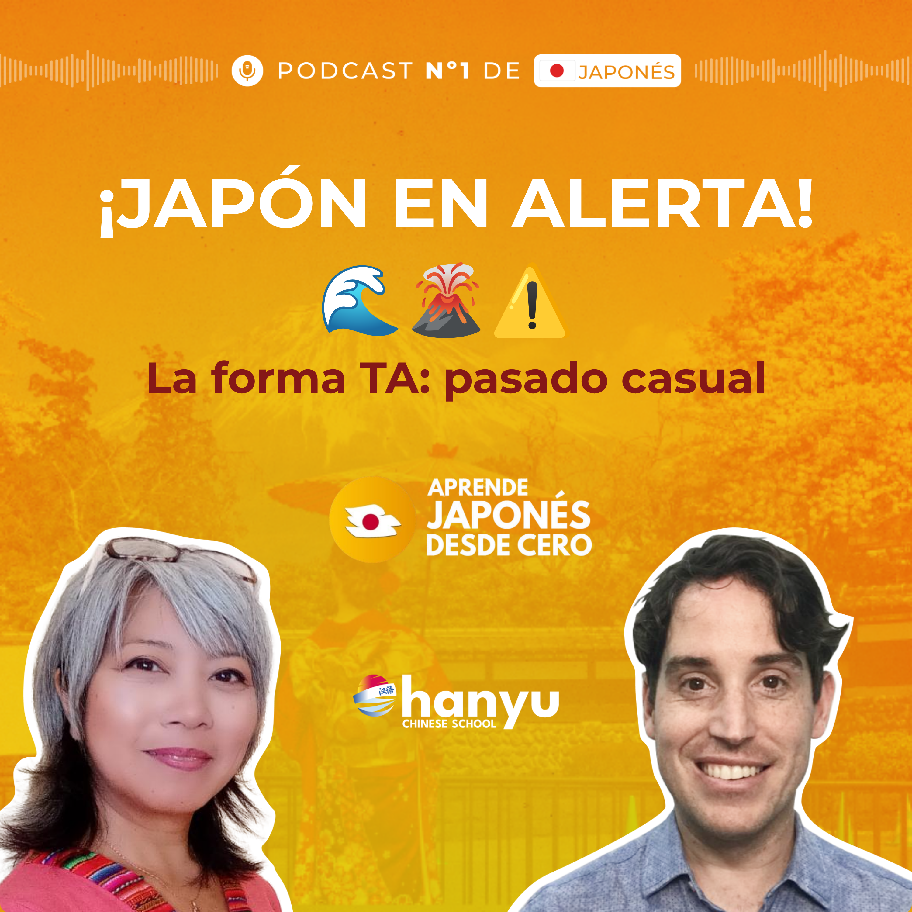 #65 Forma TA en japonés: aprende el pasado casual | ¿Por qué Japón sufre tantas catástrofes? | A1