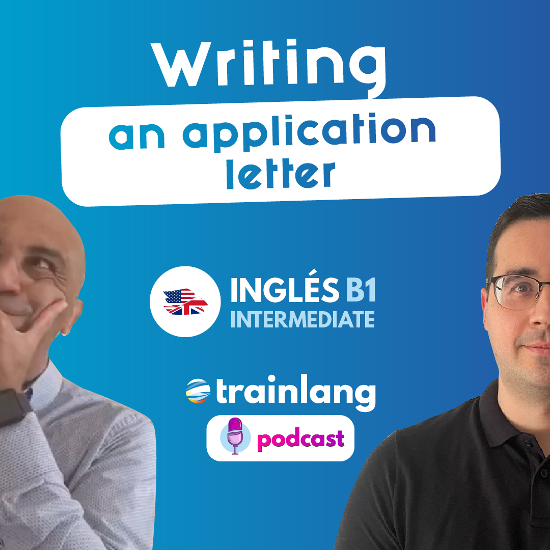 #7 Writing an application letter | Podcast para aprender inglés