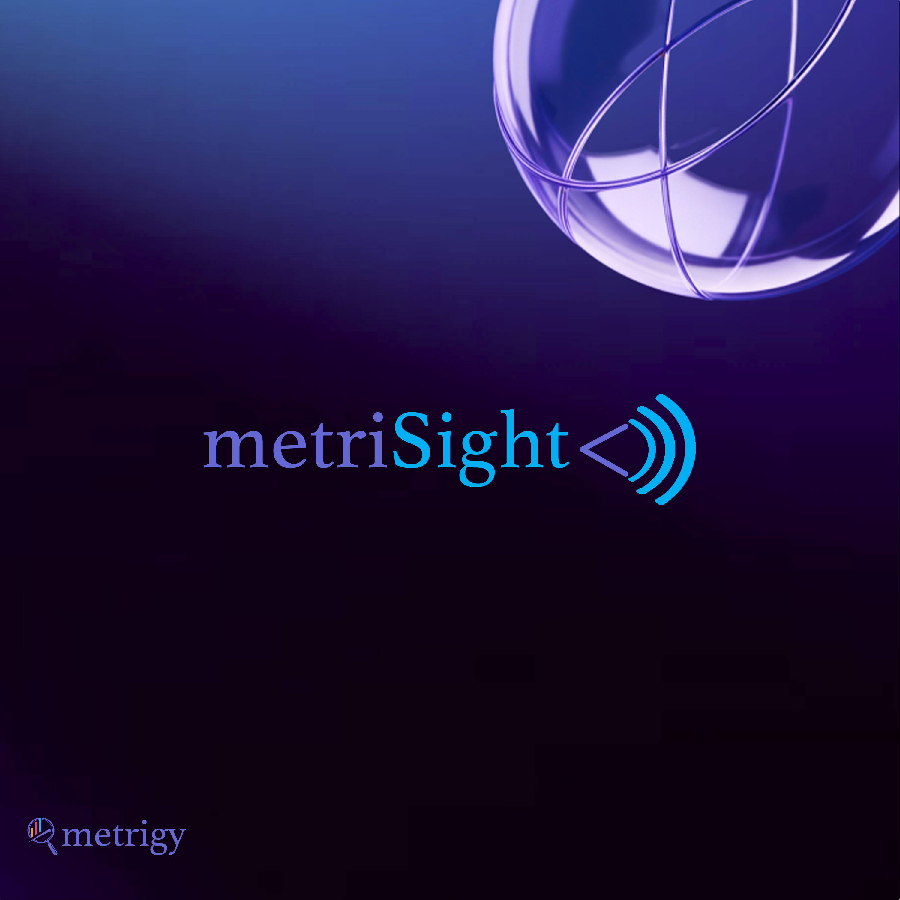 MetriSight Ep.95 - Announcing 2026 CX MetriStar Award Winners