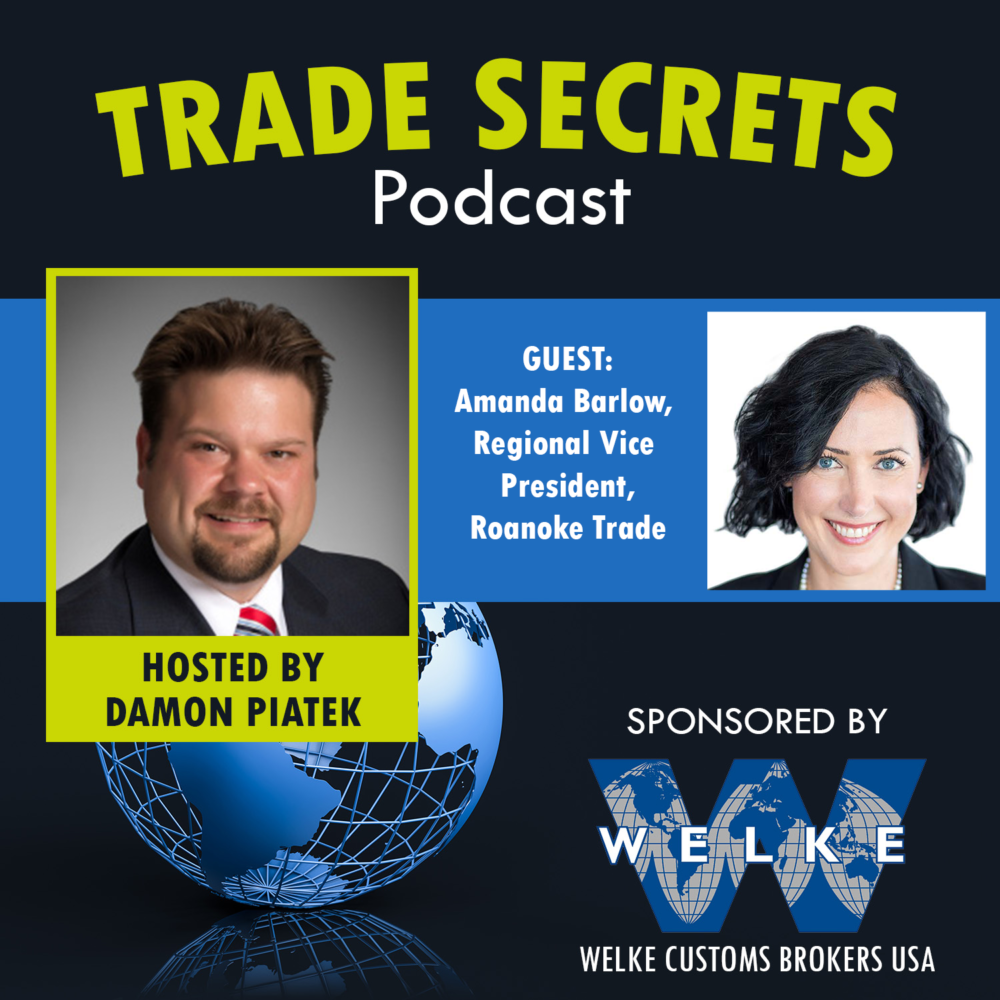 Trade Secrets - Episode 19 Amanda Barlow Regional Vice President, Roanoke Trade