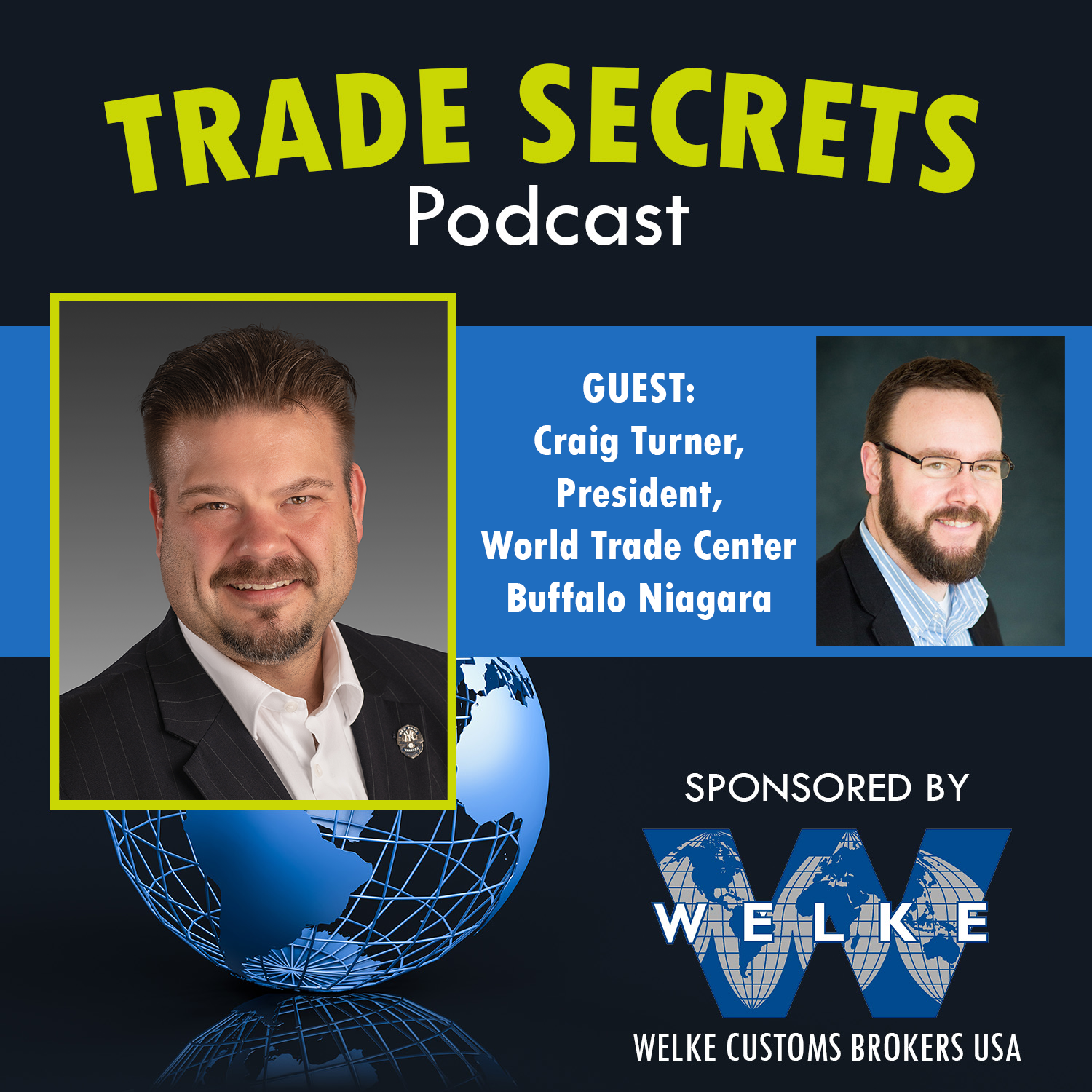 Trade Secrets - Episode 27 Craig Turner Returns for a Discussion on Supply Chain Solutions