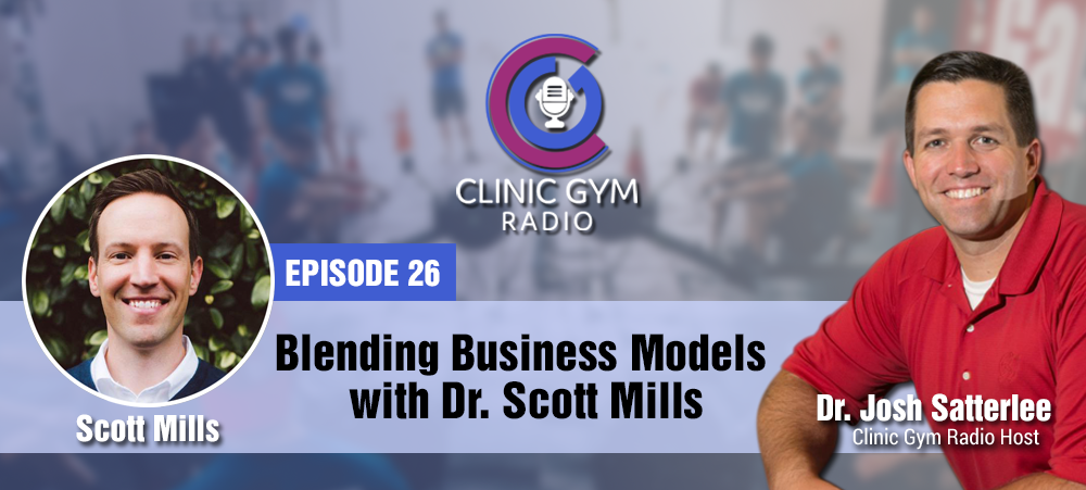 Blending Business Models with Dr. Scott Mills