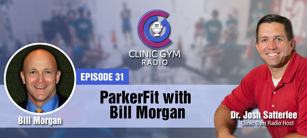 ParkerFit with Bill Morgan
