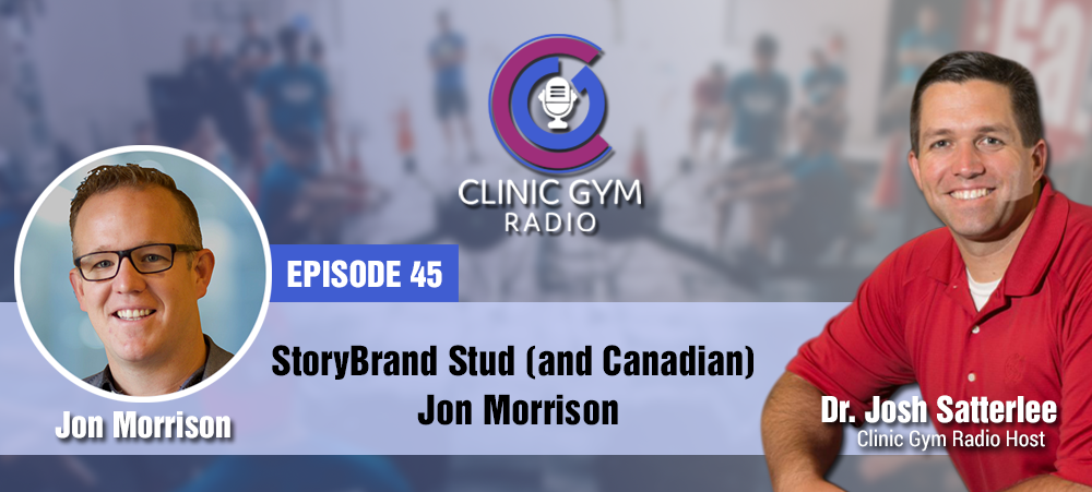 StoryBrand Stud (and Canadian) Jon Morrison