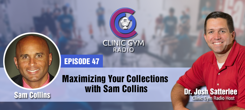 Maximizing Your Collections with Sam Collins