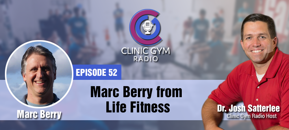 Marc Berry from Life Fitness