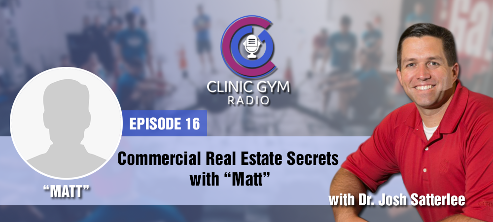 Commercial Real Estate Secrets with “Matt”