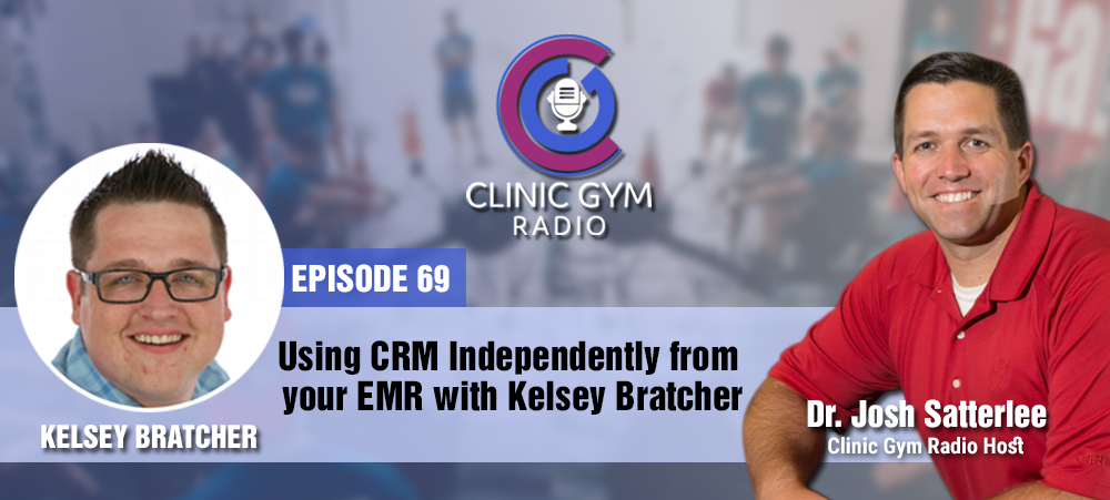 Using CRM Independently from your EMR with Kelsey Bratcher