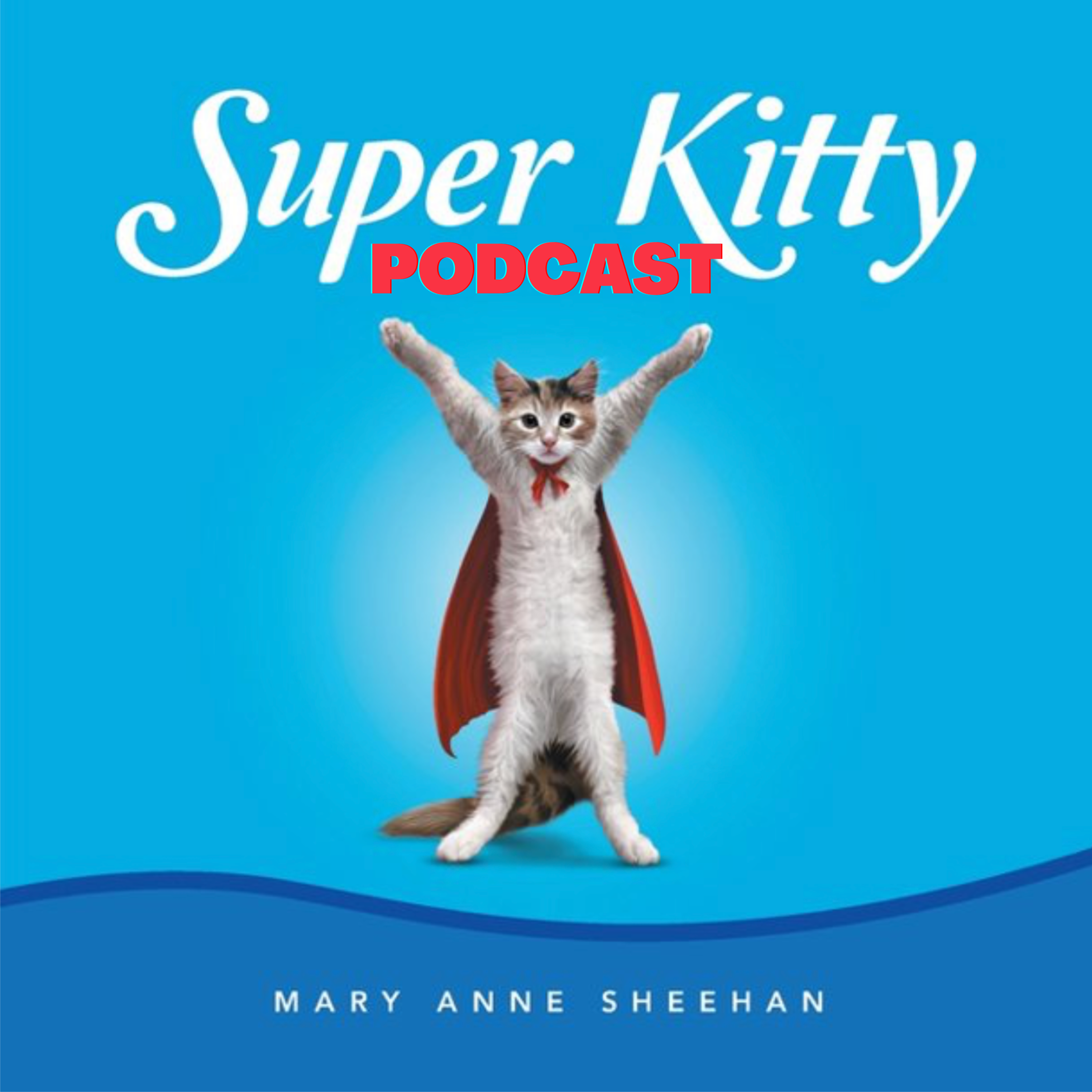 Season 1 Trailer of Super Kitty Podcast