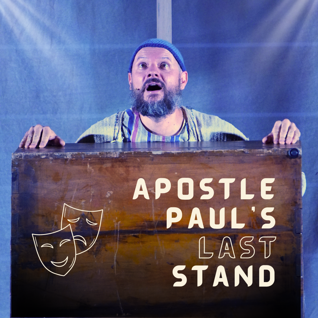 The Last Stand of Apostle Paul (Drama Production)