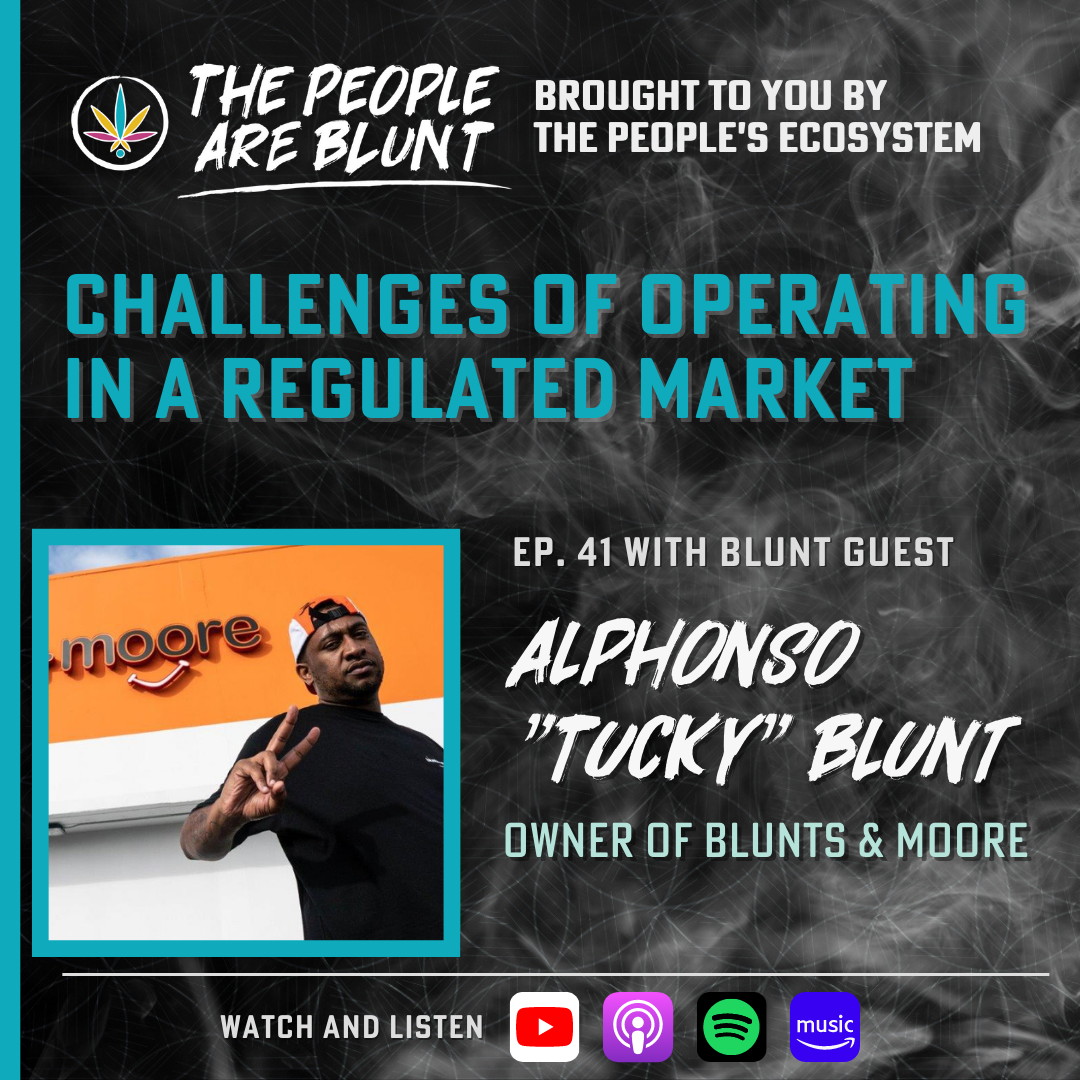 TUCKY BLUNT on The People Are Blunt EP. 41