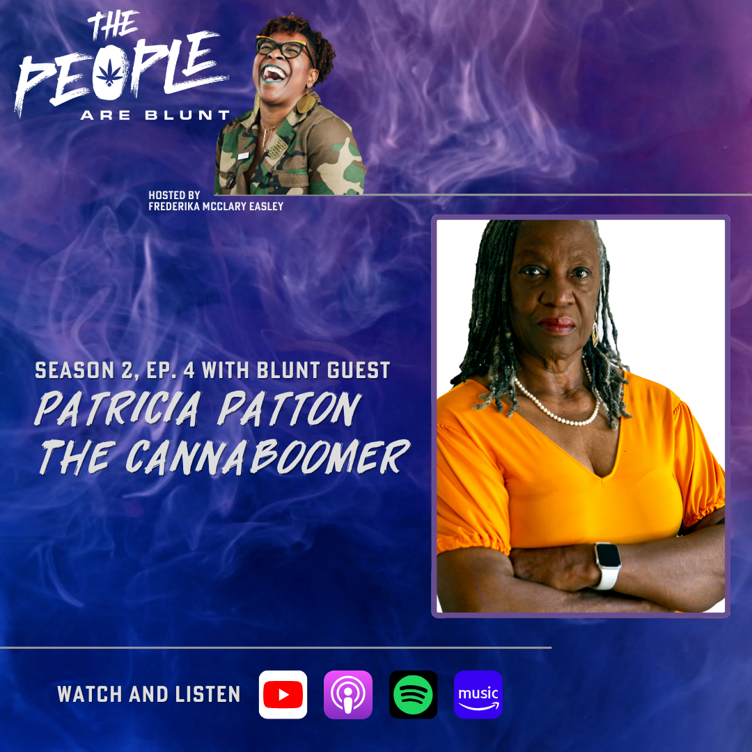 TPAB w/ The CannaBoomer Patricia Patton Season 2 / Ep. 4