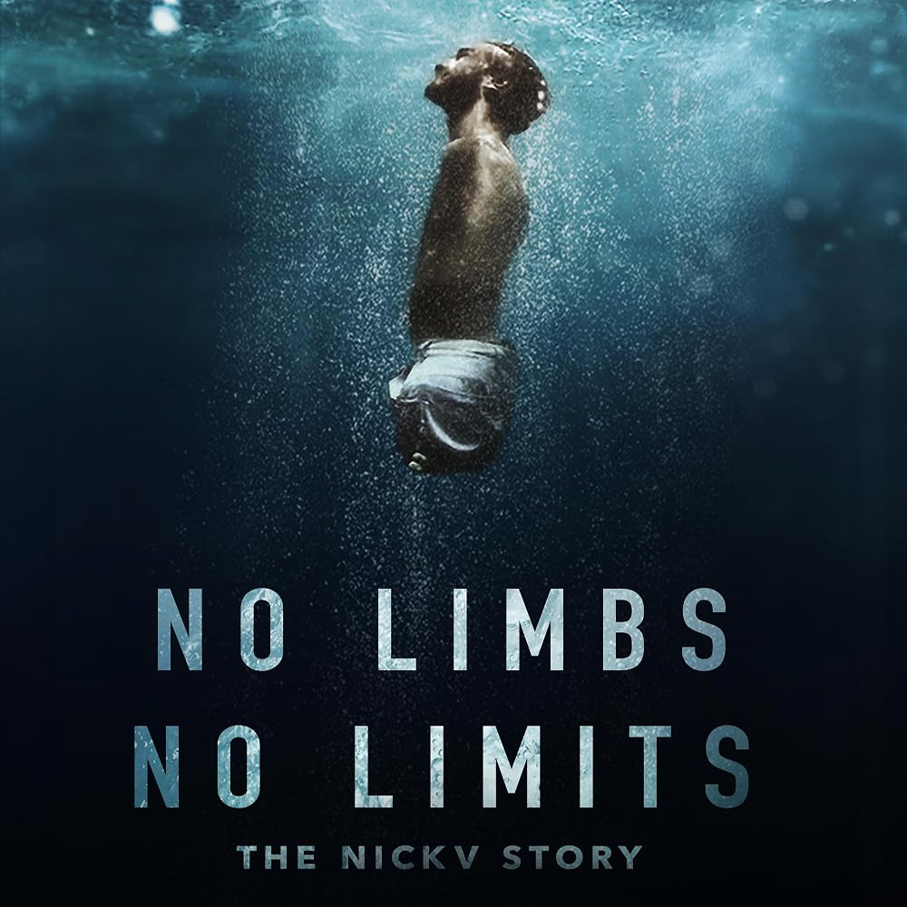 No Limbs, No Limits: The Nick V Story
