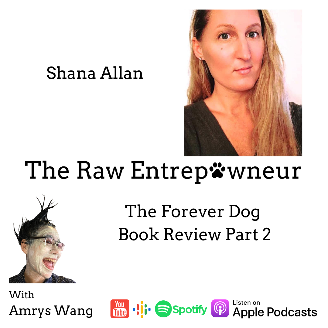 TRE S2-05 Shana Allan: The Forever Dog Book Review Part 2