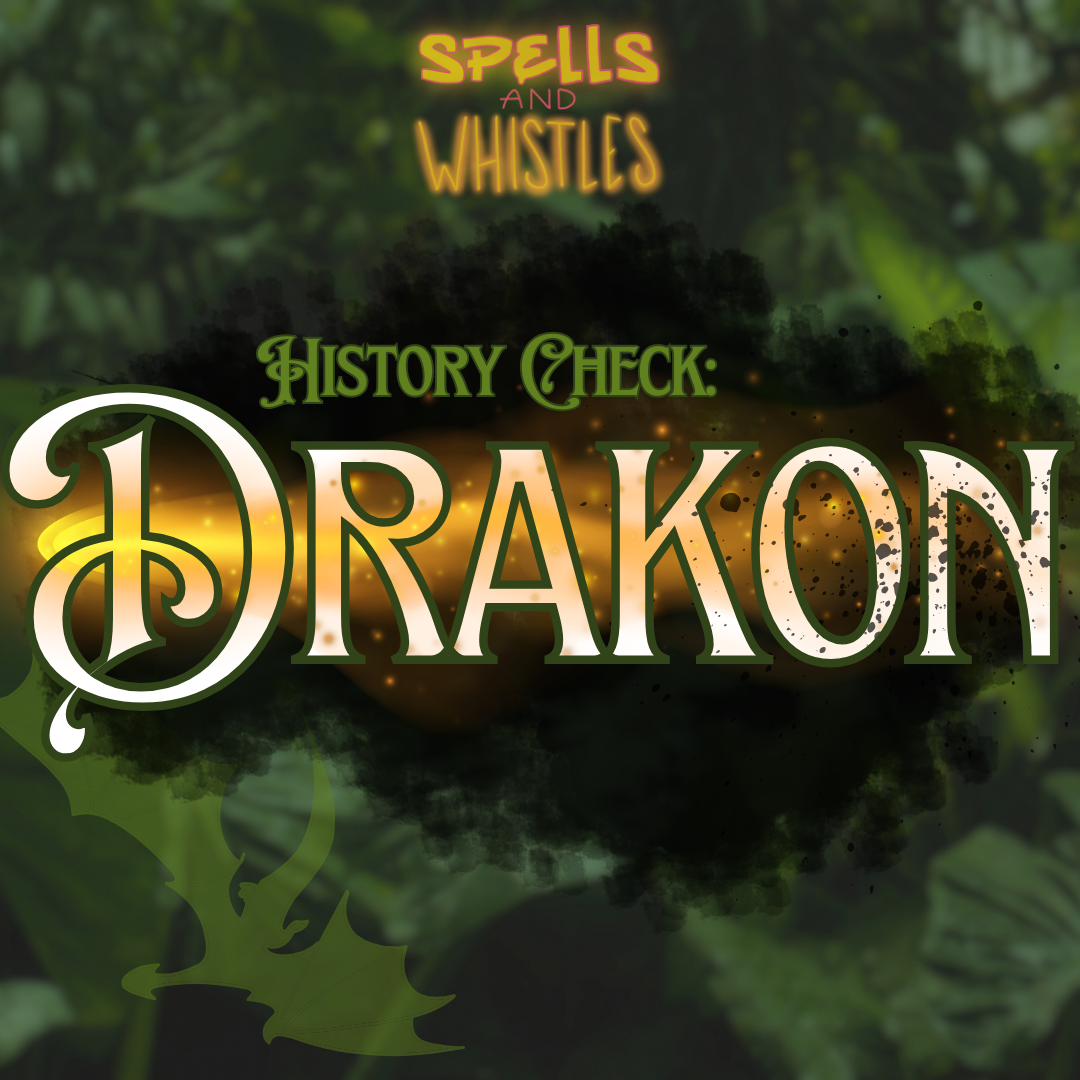 History Check: Drakon: Part One, Darkness Looms