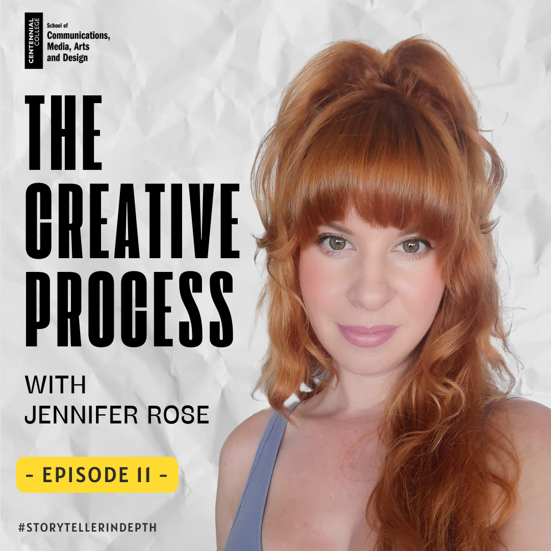 The Creative Process with Jennifer Rose