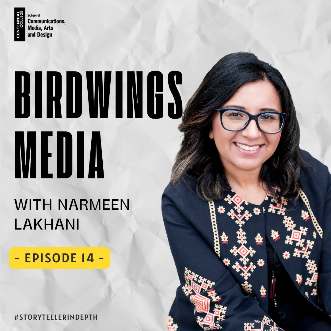 Birdwings Media with Narmeen Lakhani 