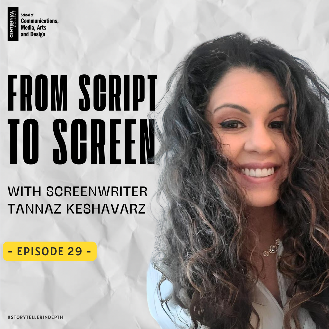 From Script to Screen with Screenwriter Tannaz Keshavarz