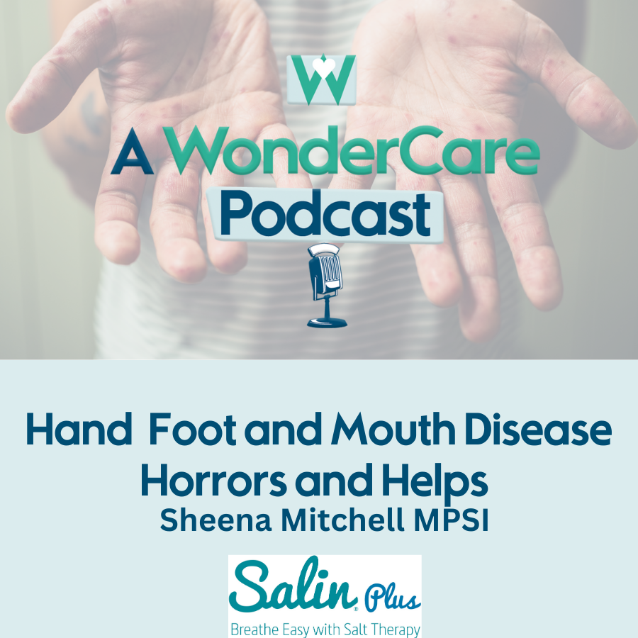 Hand, Foot and Mouth Disease &#8211; Horrors and Helps!