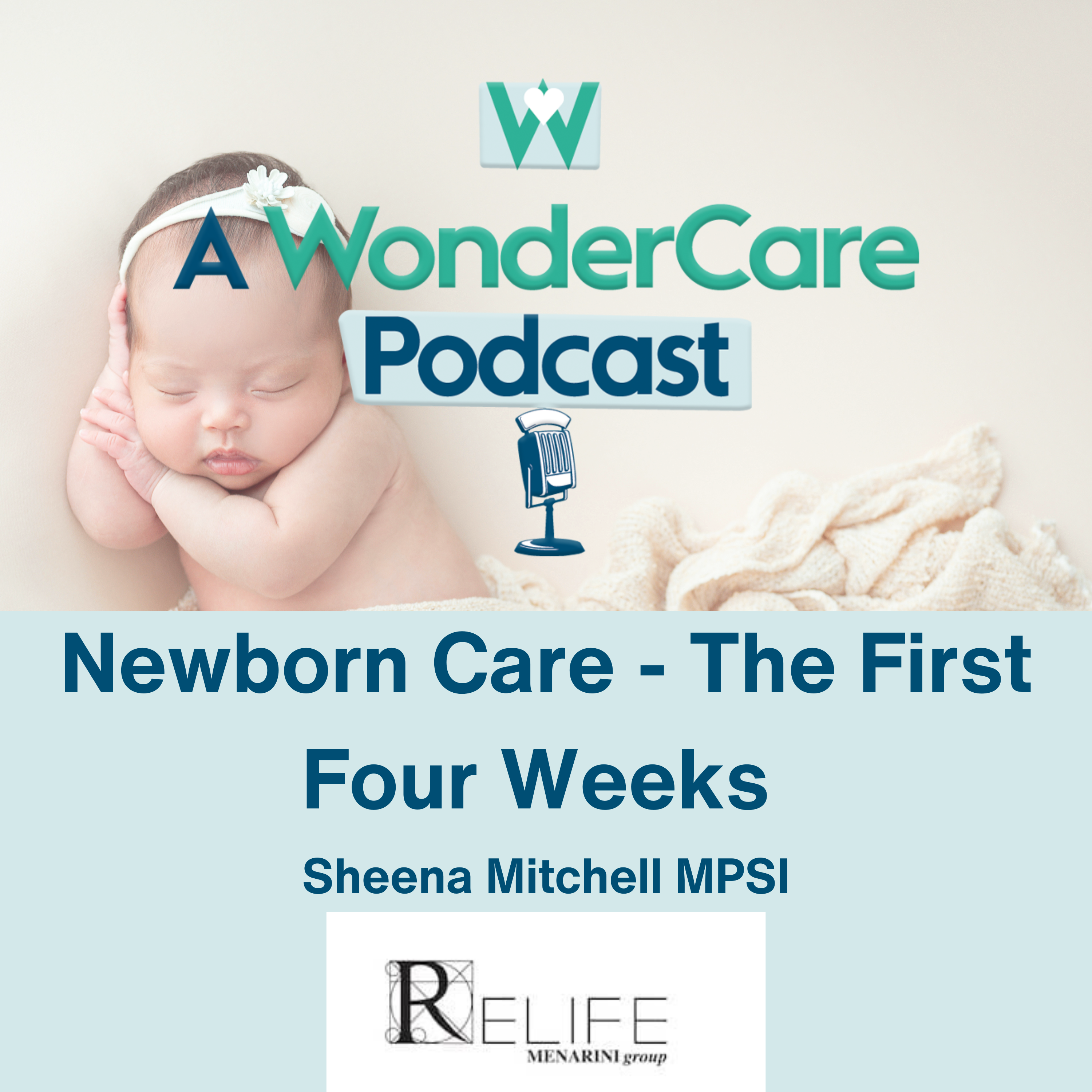 Newborn Care &#8211; The First Four Weeks
