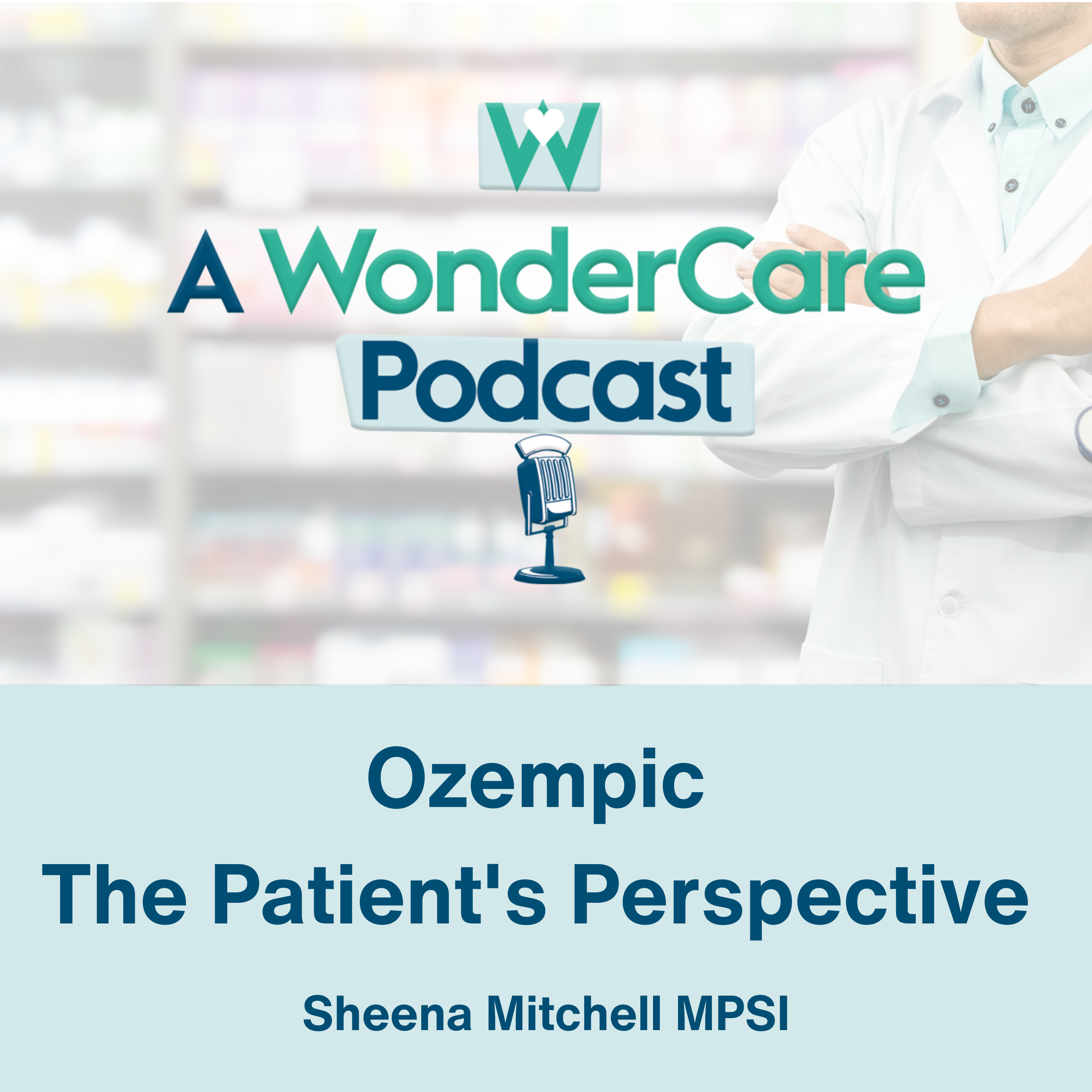 Ozempic &#8211; The Patient&#8217;s Perspective