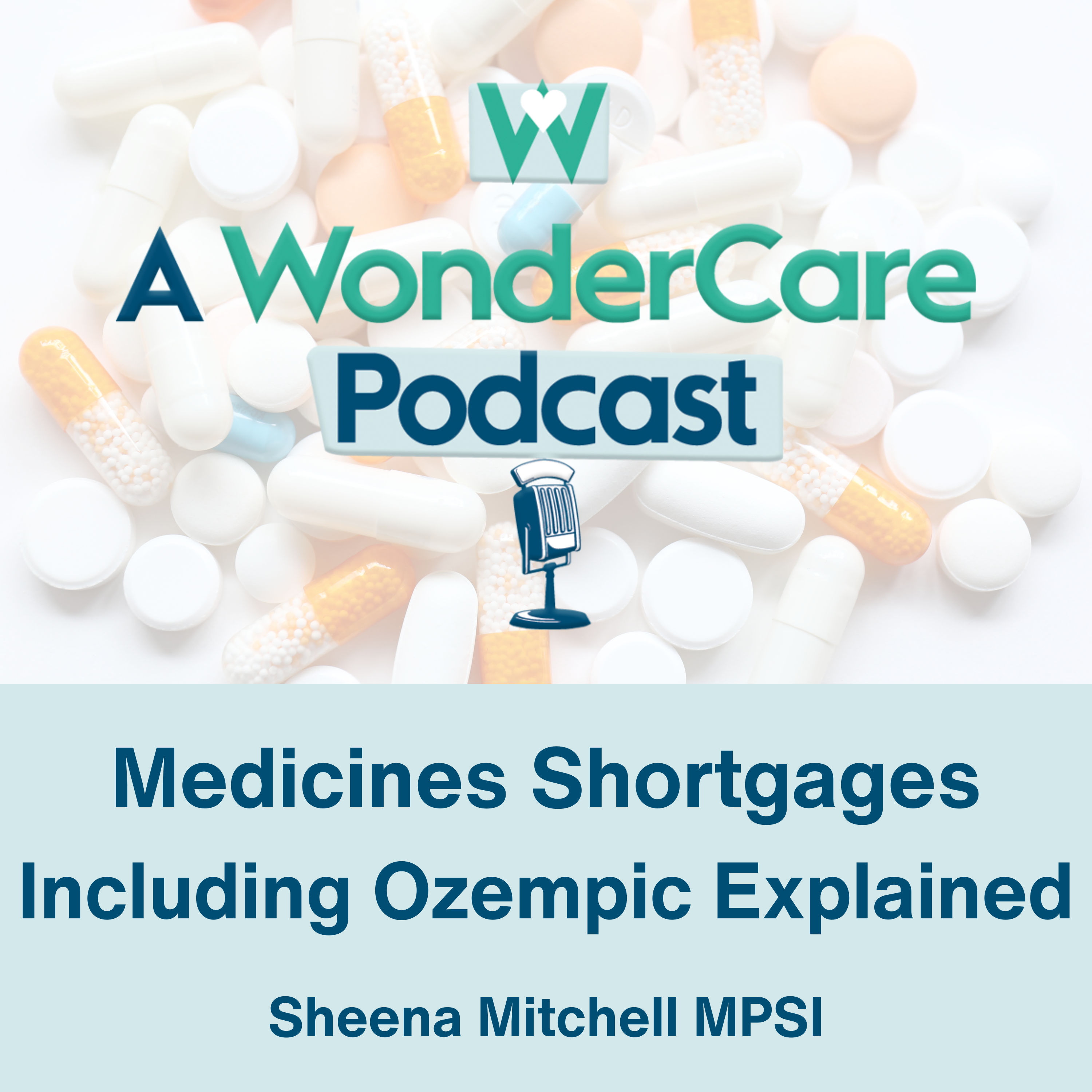 Medicines Shortages Including Ozempic Explained