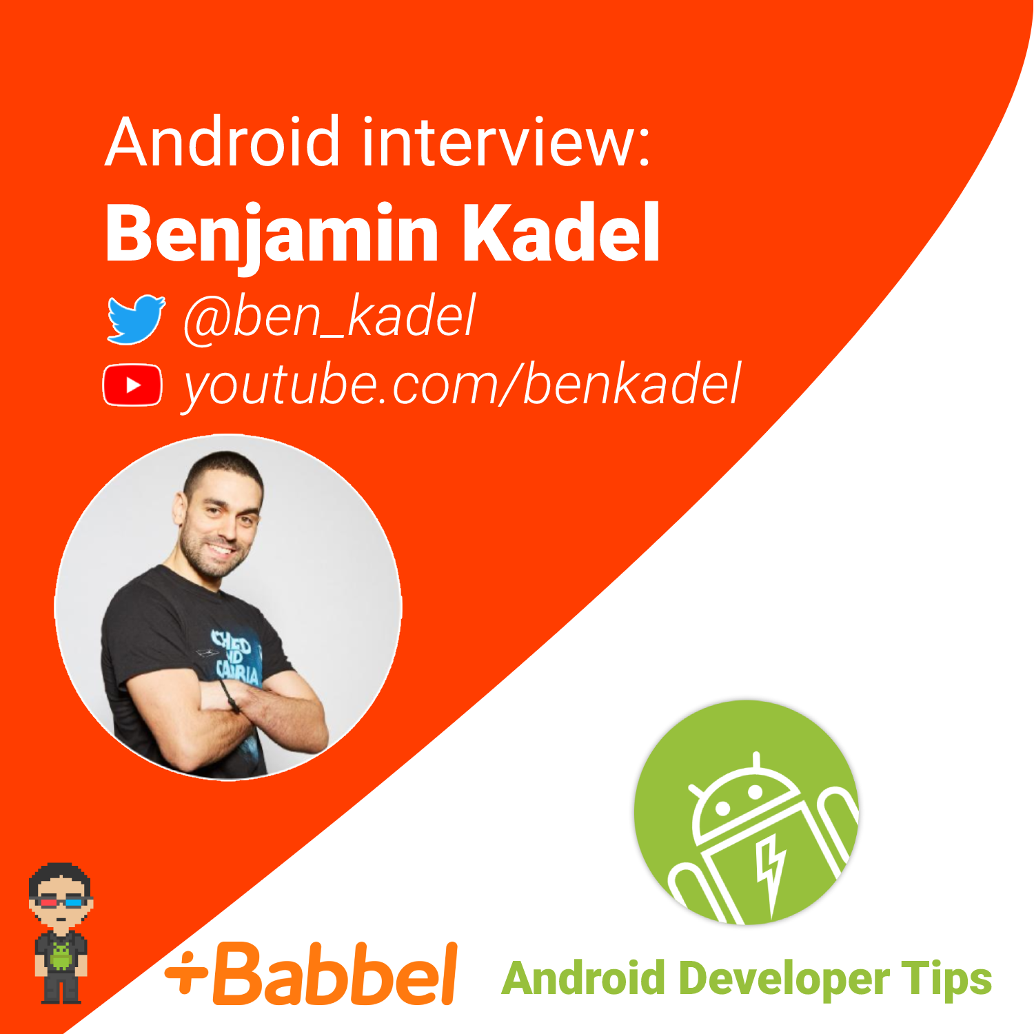 Android interview — Benjamin Kadel (@ben_kadel)