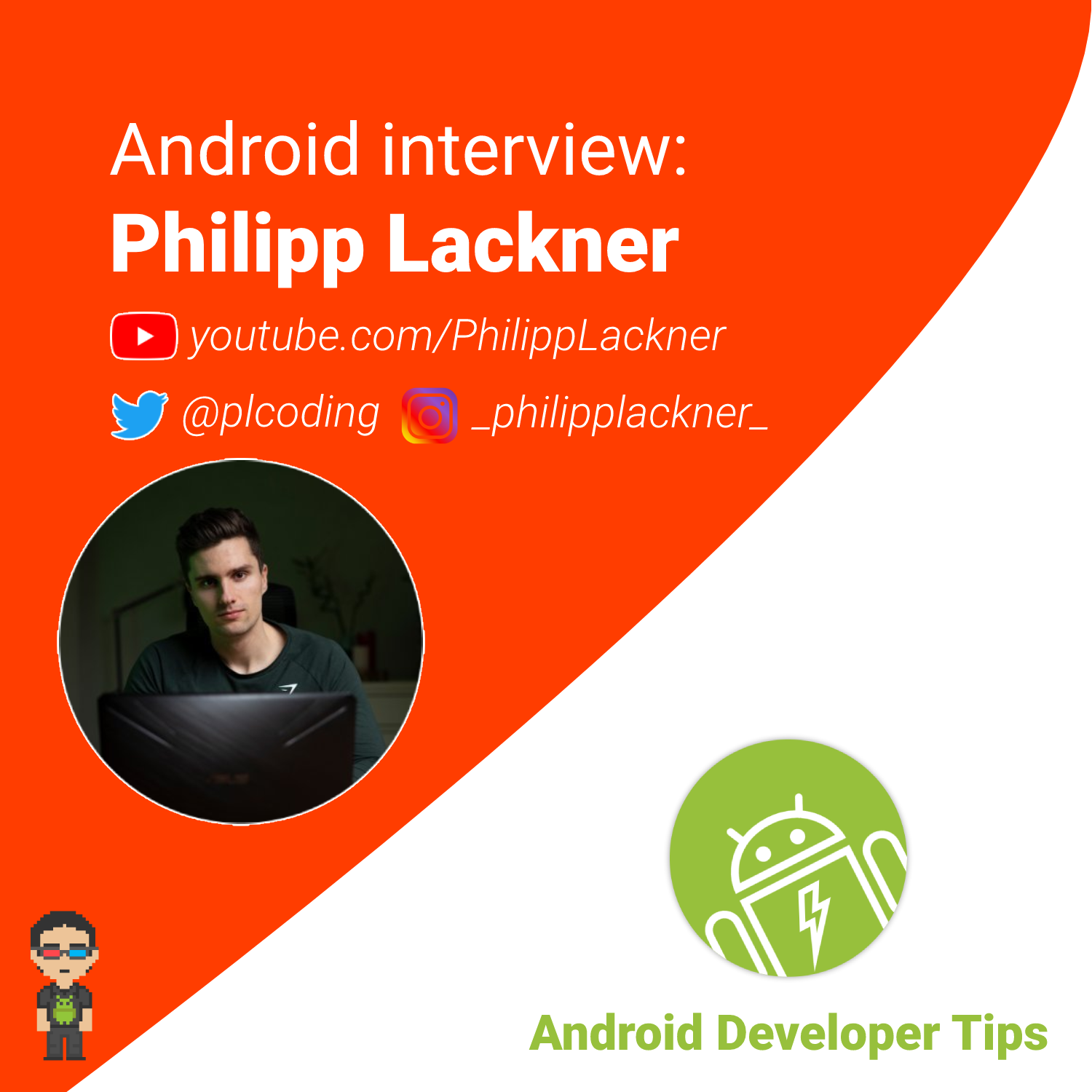 Android interview — Philipp Lackner (@plcoding)