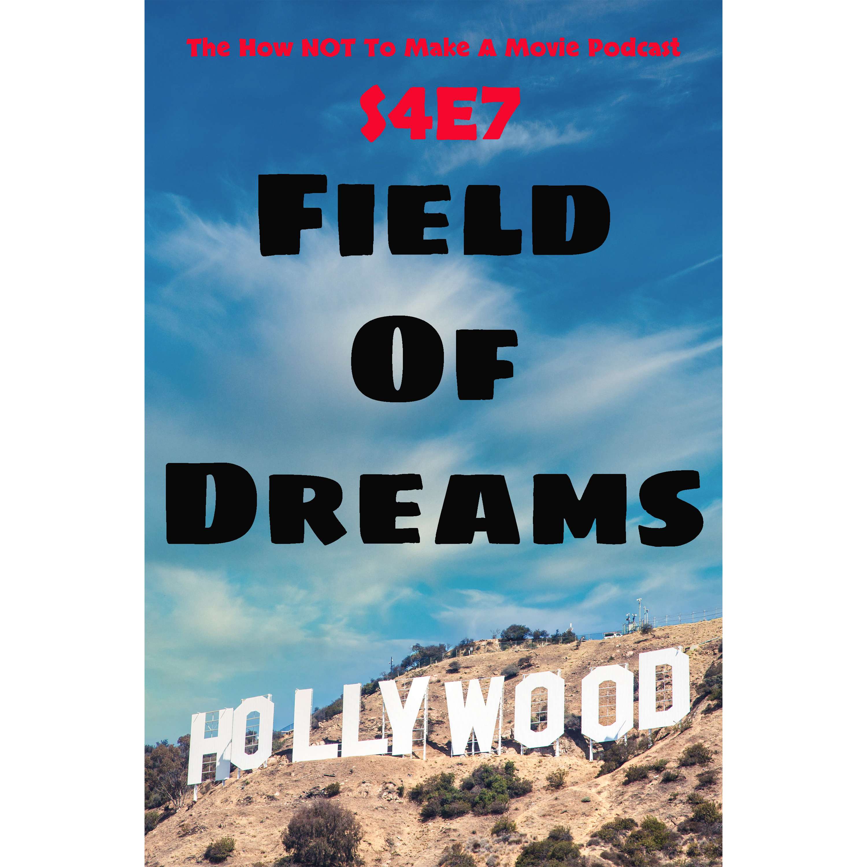 S4E7: Field Of Dreams