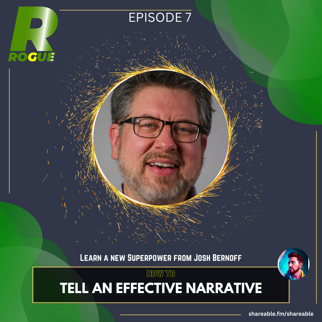 How to Tell an Effective Narrative with Josh Bernoff