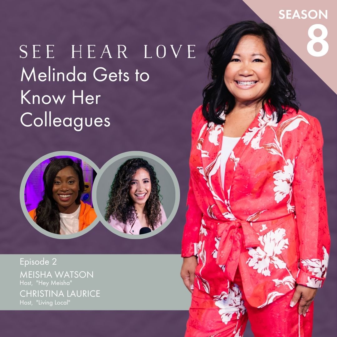 Season 8 Ep. 2 Melinda Get to Know Her Colleagues Series: Meisha Watson & Christina Laurice Pearo