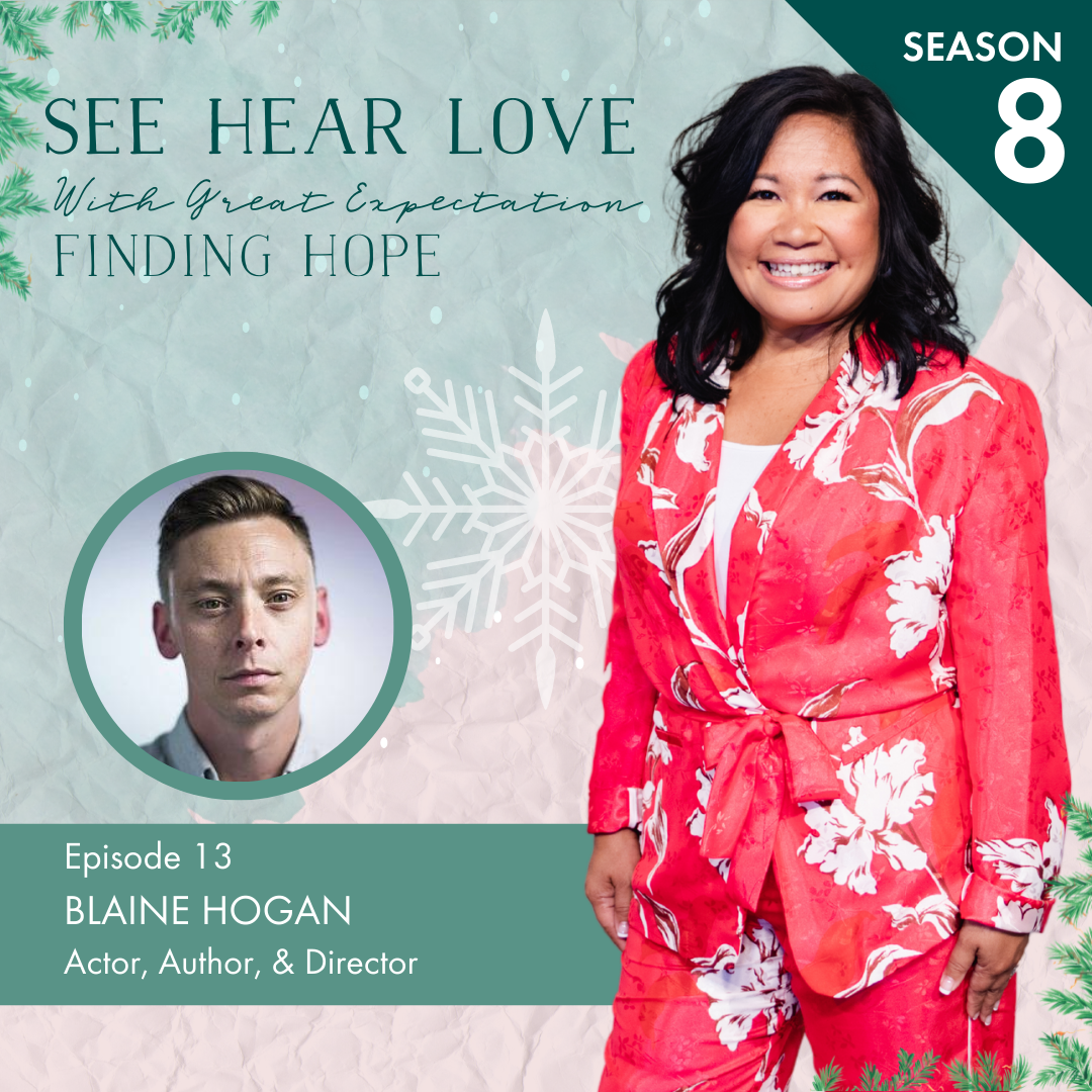 Season 8 Ep. 13 Finding Hope With Blaine Hogan