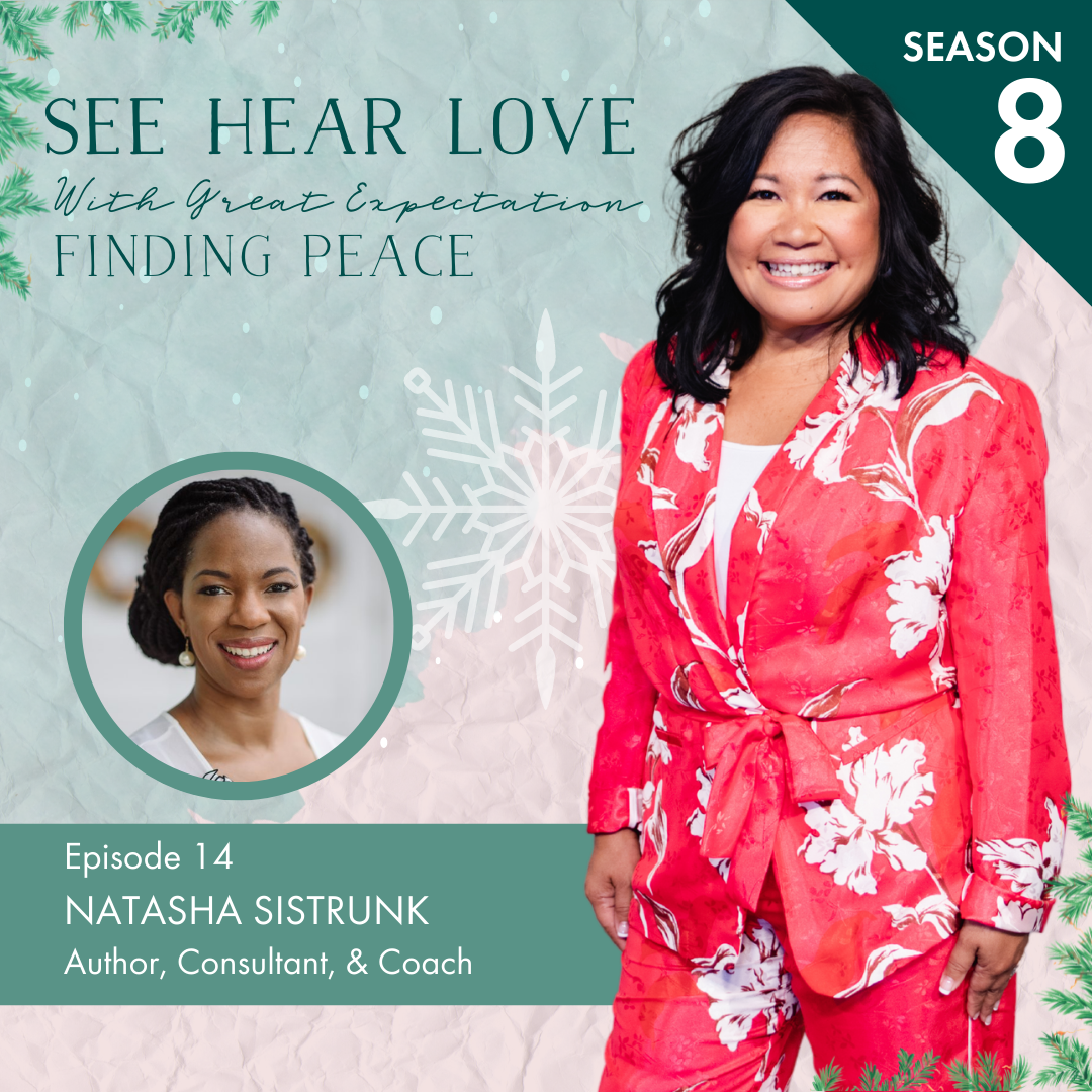 Season 8 Ep. 14 Finding Peace With Natasha Sistrunk