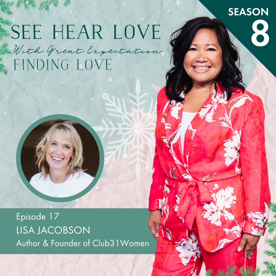 Season 8 Ep. 17 Finding Love With Lisa Jacobson