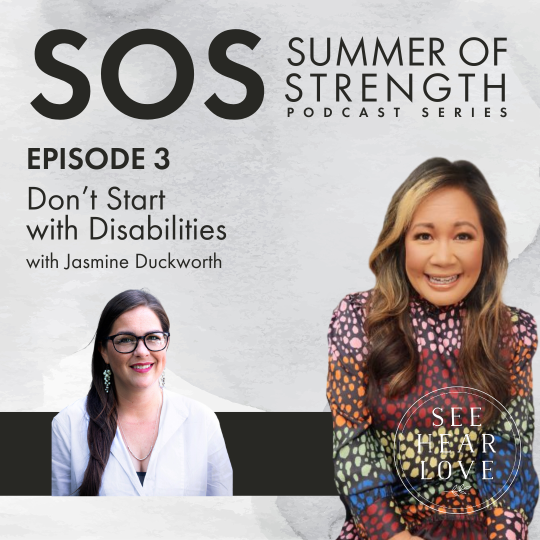 Season 9: SOS Podcast Ep. 3 Don't Start with Disabilities with Jasmine Duckworth