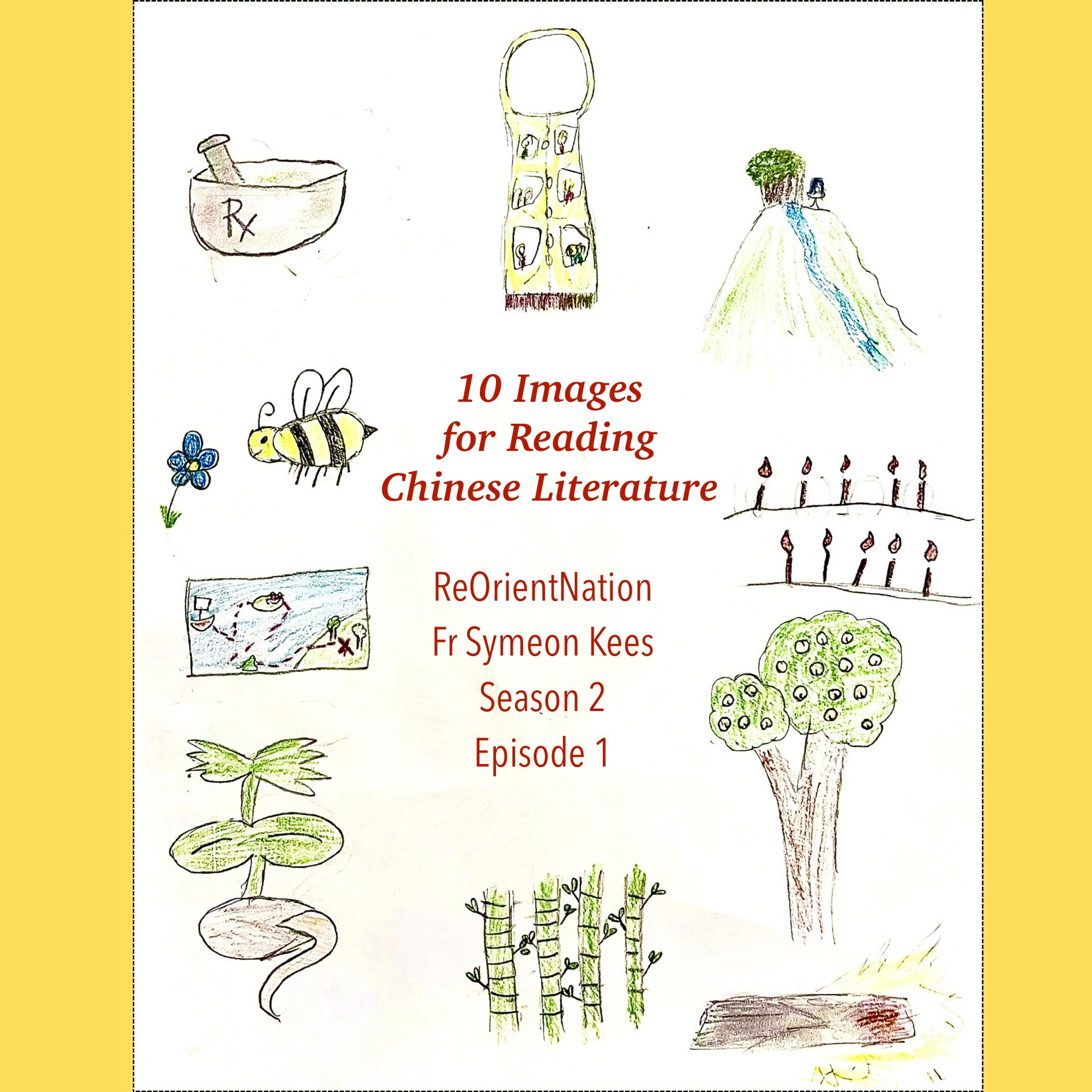 Ten Images for Reading Chinese Literature