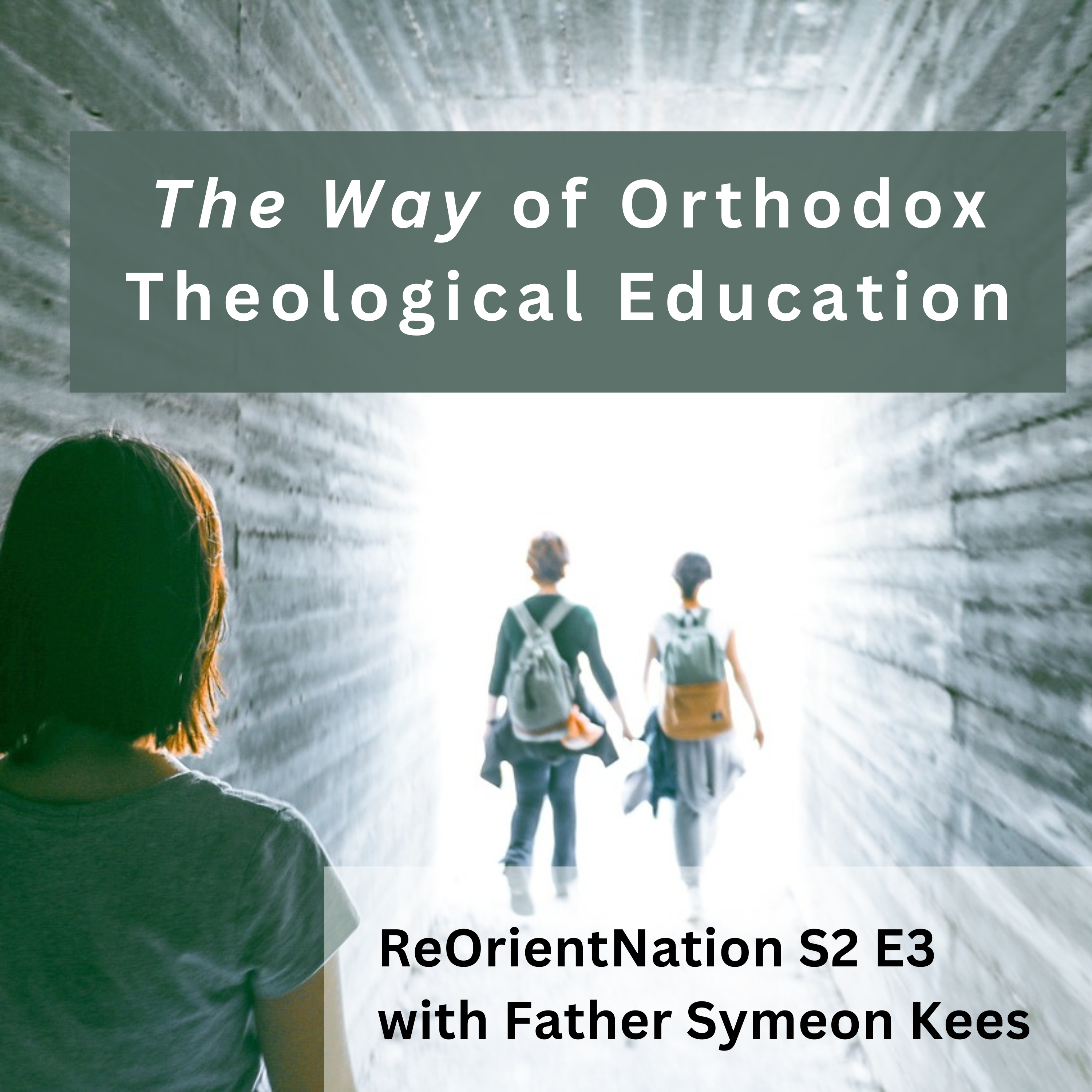 The Way of Orthodox Theological Education