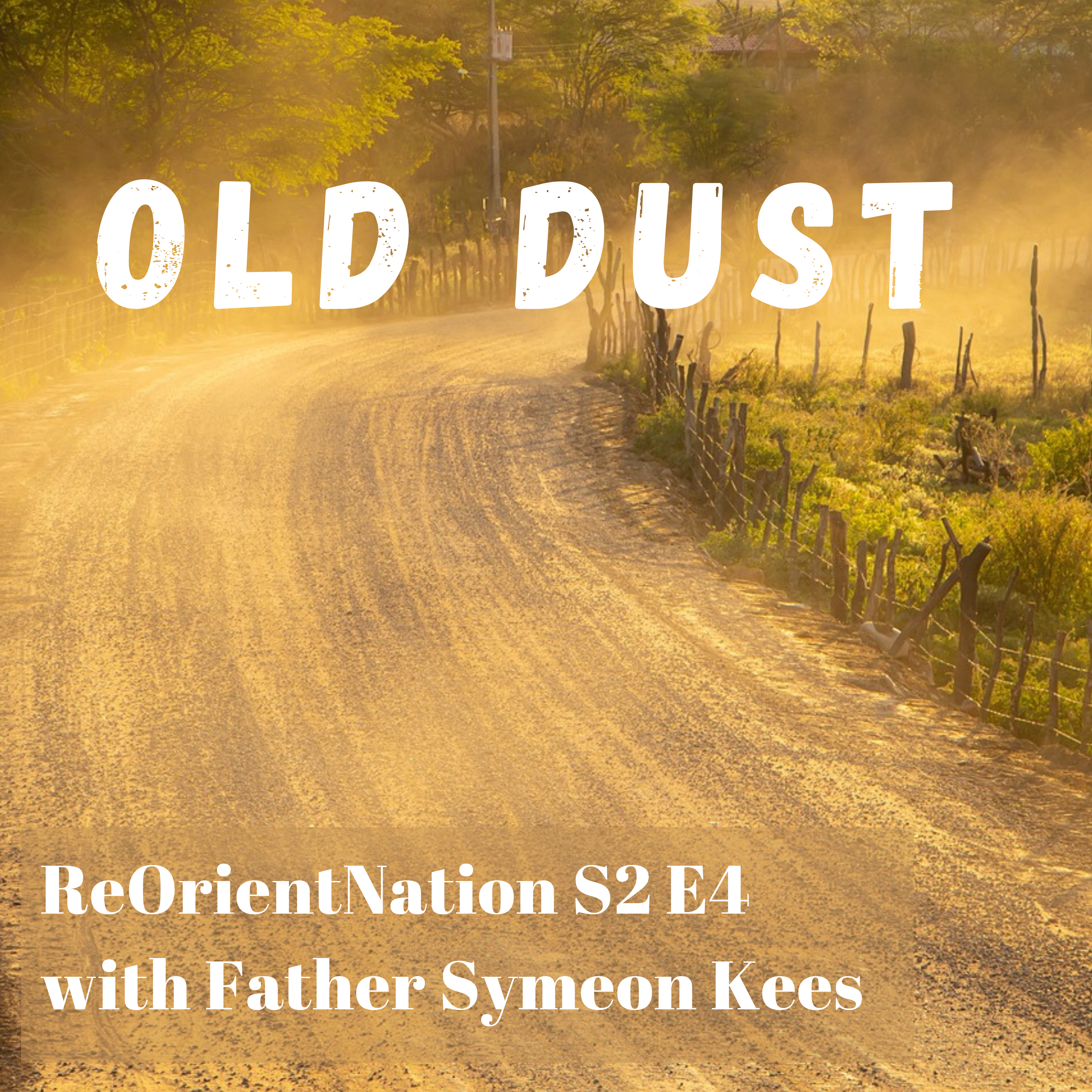 Old Dust