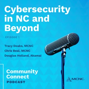 It’s Not a Matter of ‘If’ but ‘When’: Cyber Experts Talk Cybersecurity in North Carolina and Beyond