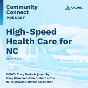 High-Speed Health Care For North Carolina