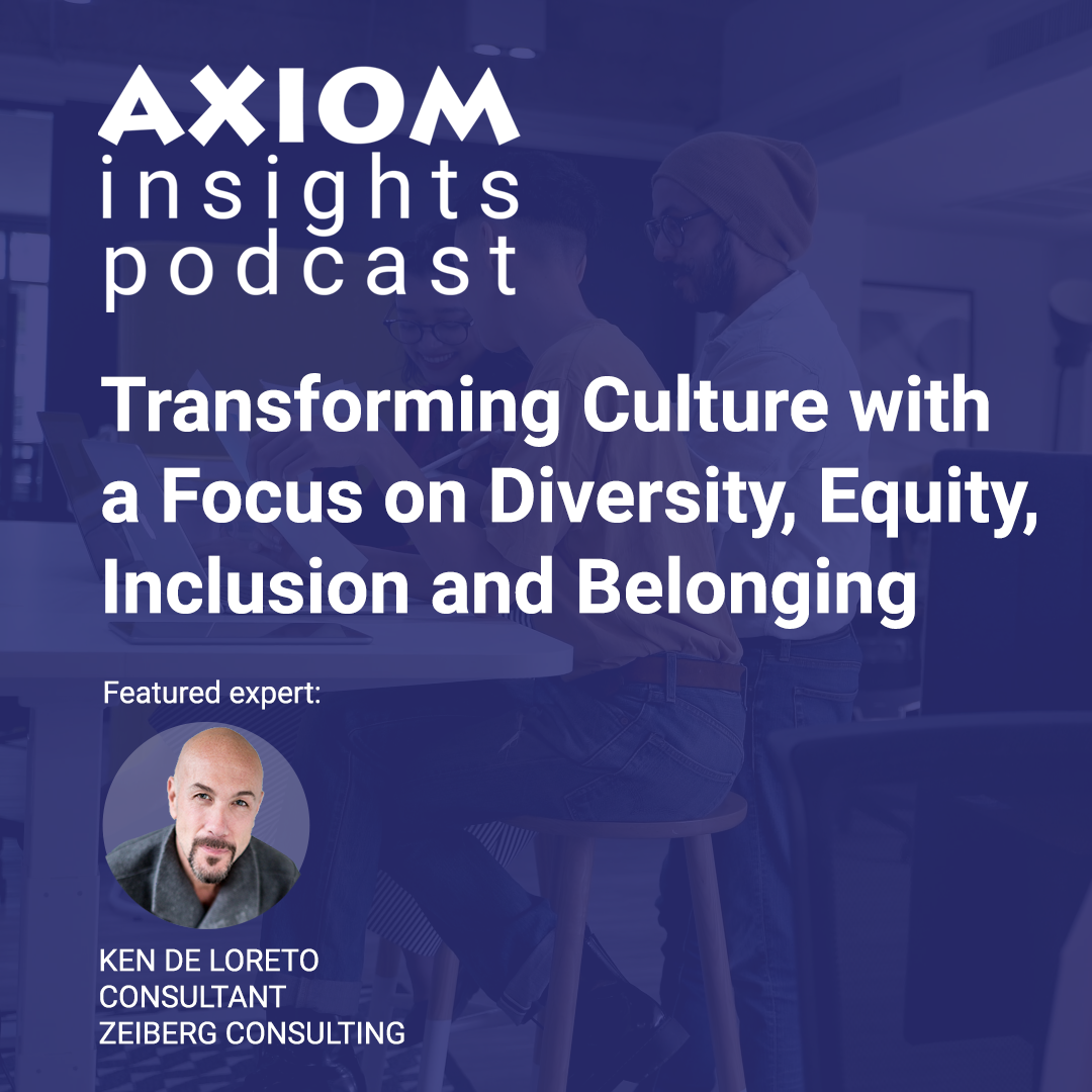 Transforming Culture with a Focus on Diversity, Equity, Inclusion and Belonging