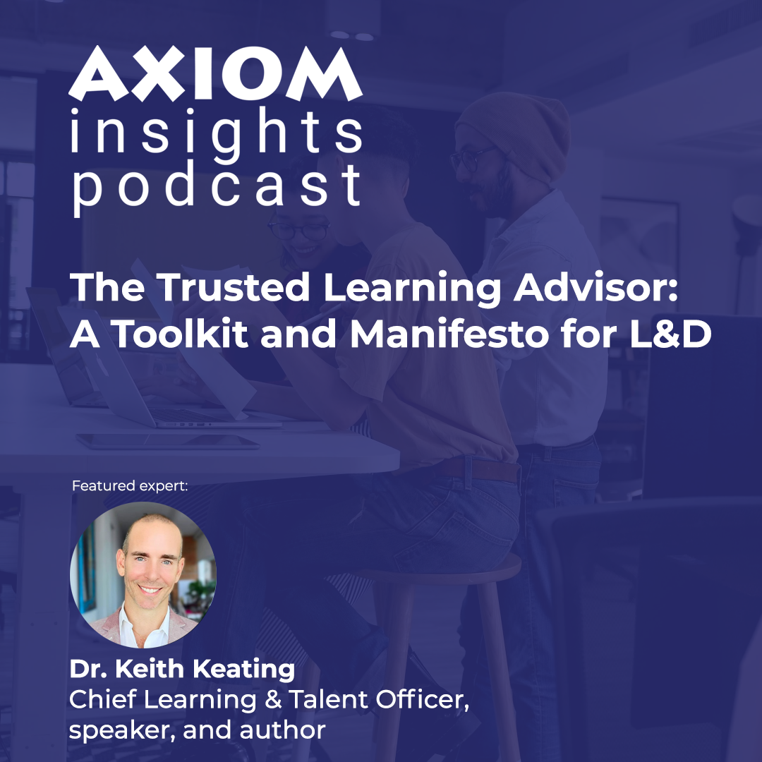 The Trusted Learning Advisor: A Toolkit and Manifesto for L&D