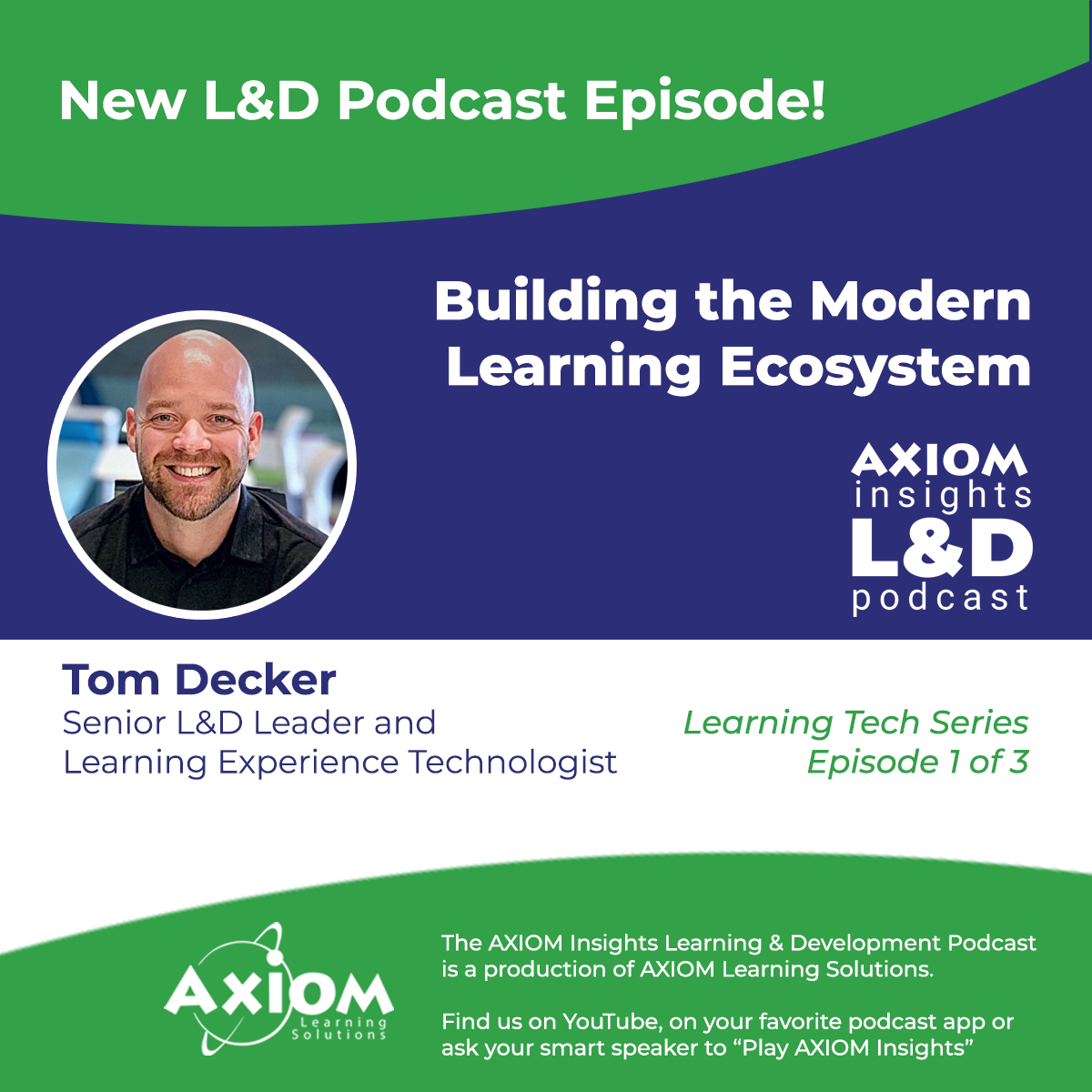 Building the Modern Learning Ecosystem - Learning Tech Series, part 1 of 3