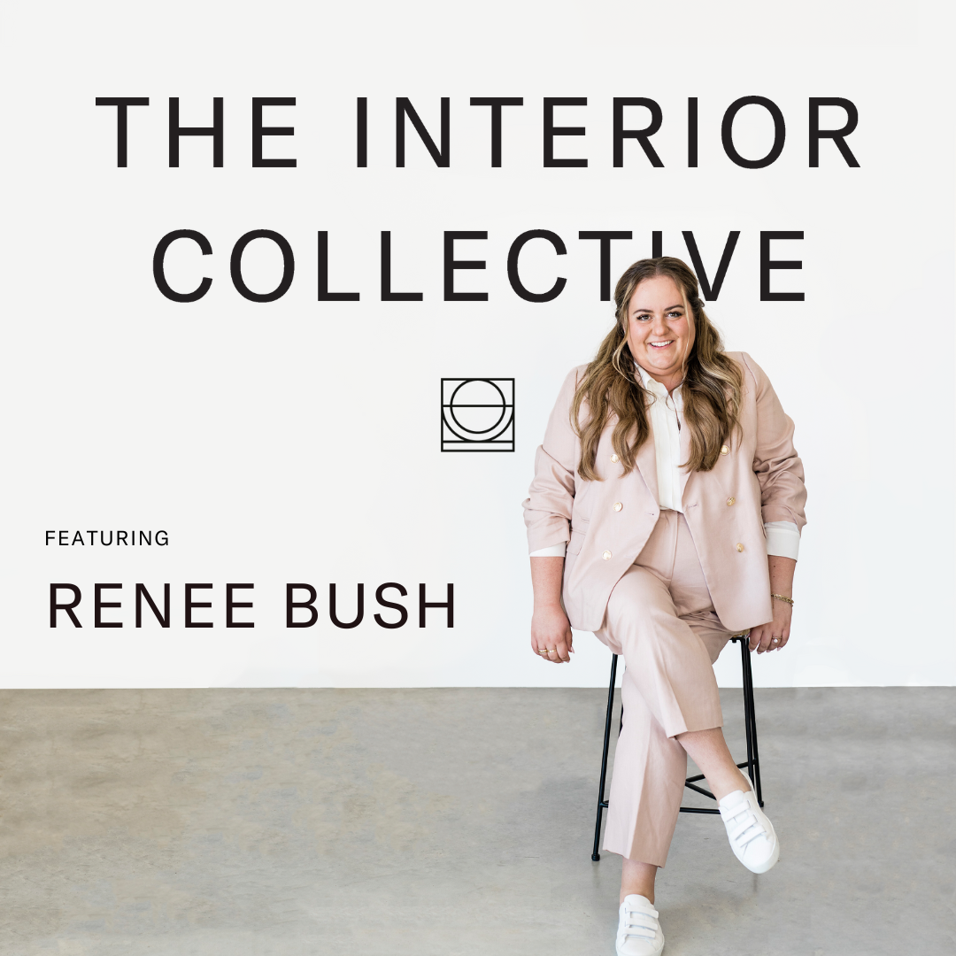 Renee Bush: Brand Strategy & Positioning for Interior Designers