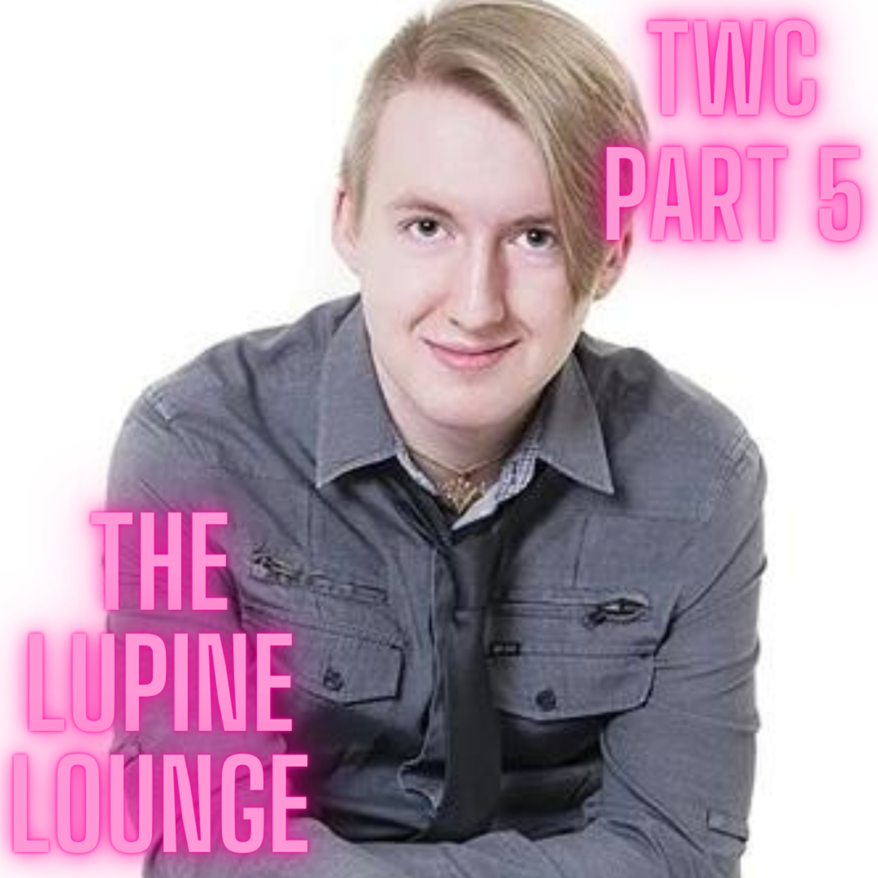 Episode 48: Reece Bridger: Live in The Lupine Lounge Part 1