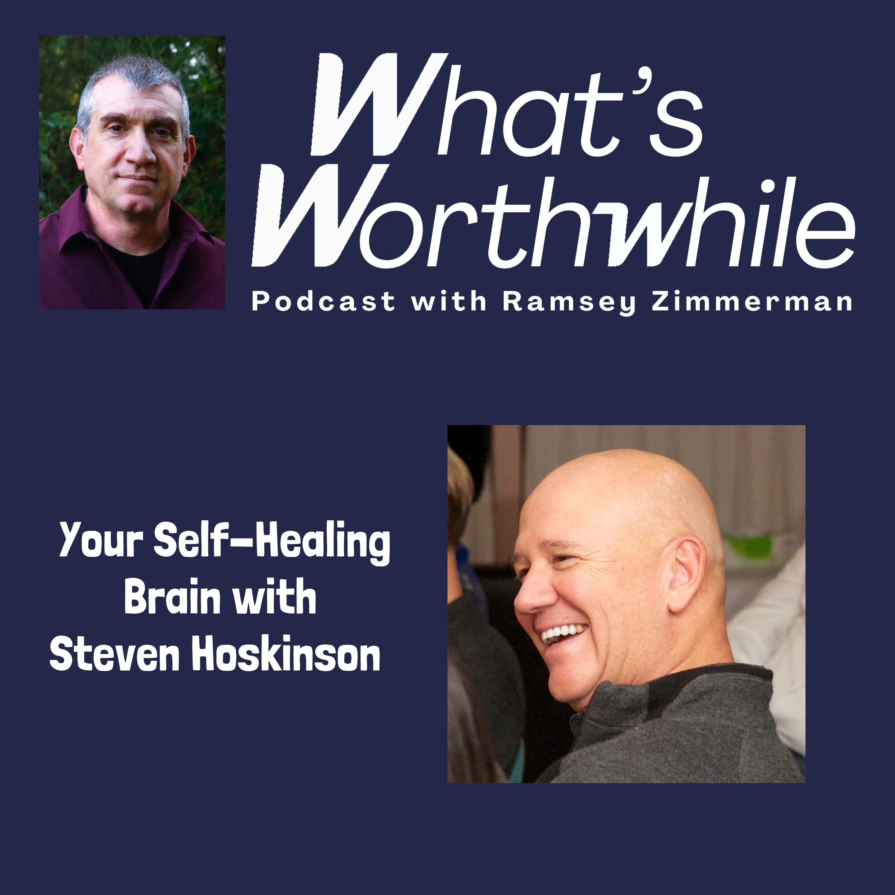 Your Self-Healing Brain with Steven Hoskinson